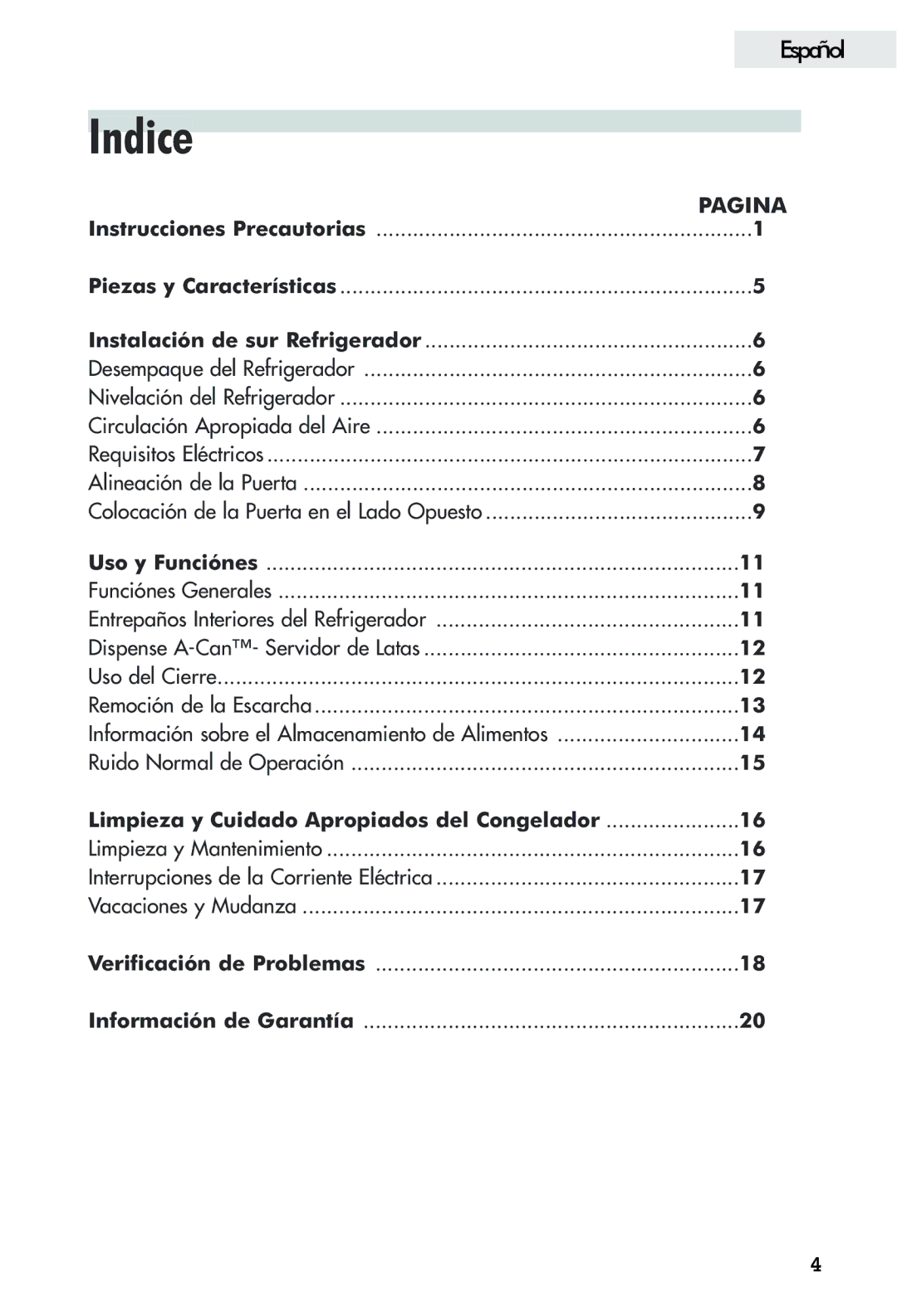 Haier FFAR2L user manual Indice, Uso y Funciónes, Limpieza y Cuidado Apropiados del Congelador 