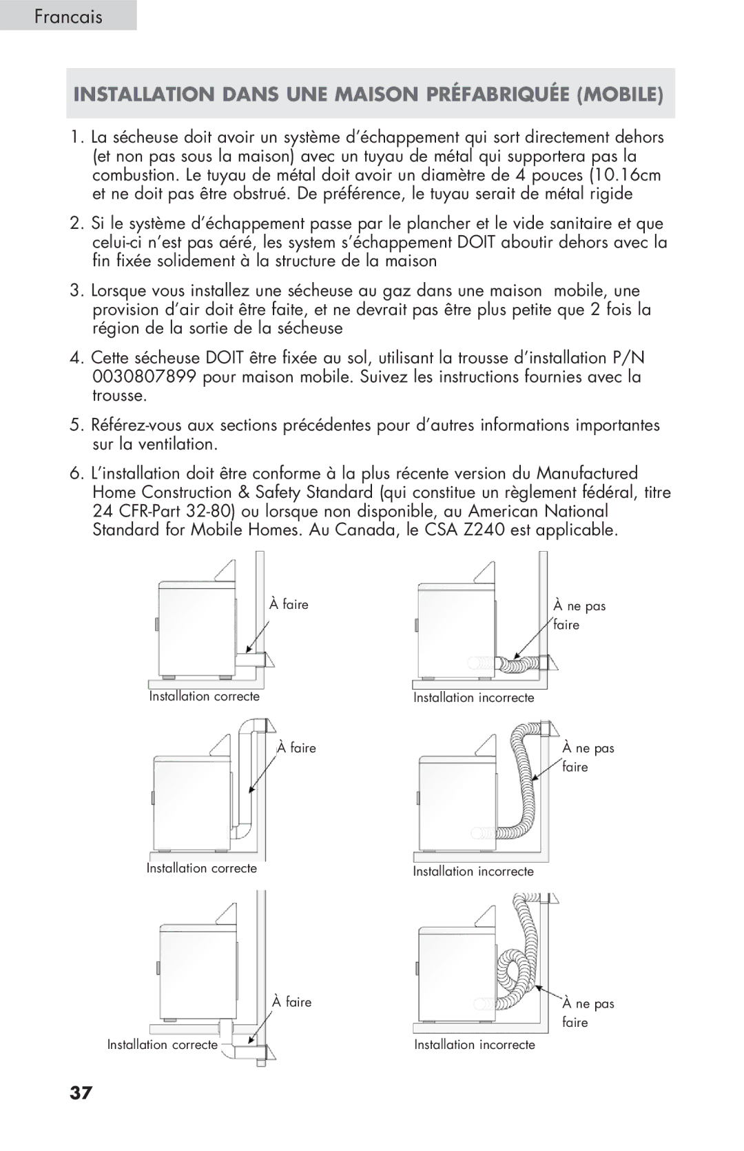 Haier GDE/GDG450AW, CGDE450AW user manual Installation Dans UNE Maison Préfabriquée Mobile 