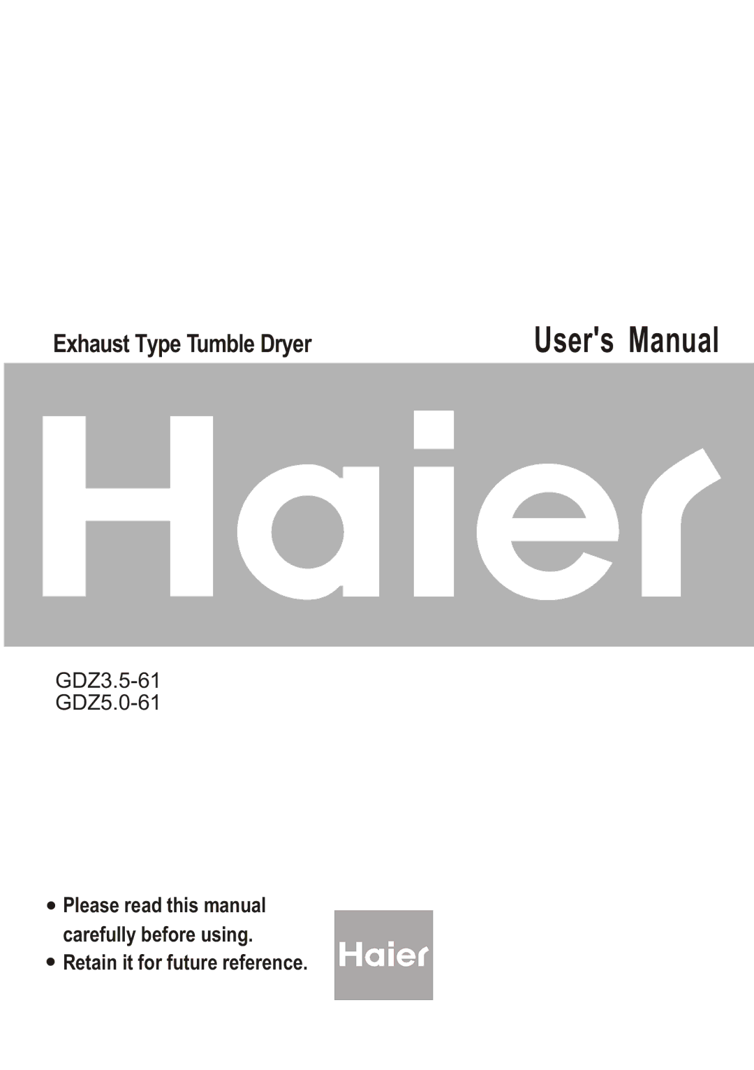 Haier GDZ5.0-61, GDZ3.5-61 user manual Exhaust Type Tumble Dryer 