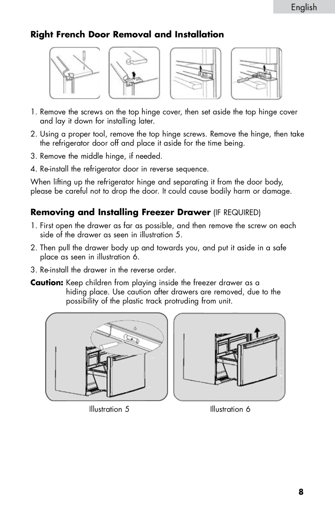 Haier HB21FC75, HB21FC45 Right French Door Removal and Installation, Removing and Installing Freezer Drawer if Required 