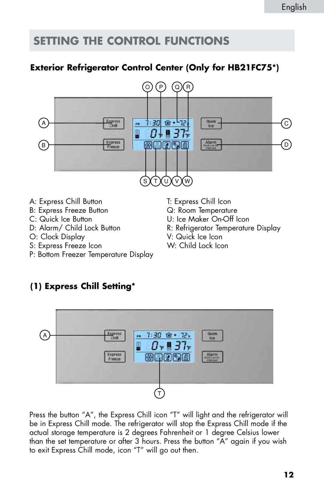 Haier Setting the Control Functions, Exterior Refrigerator Control Center Only for HB21FC75, Express Chill Setting 