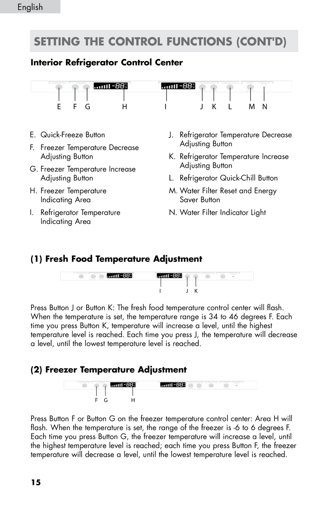 Haier HB21FC45 Setting the Control Functions contd, Interior Refrigerator Control Center, Freezer Temperature Adjustment 