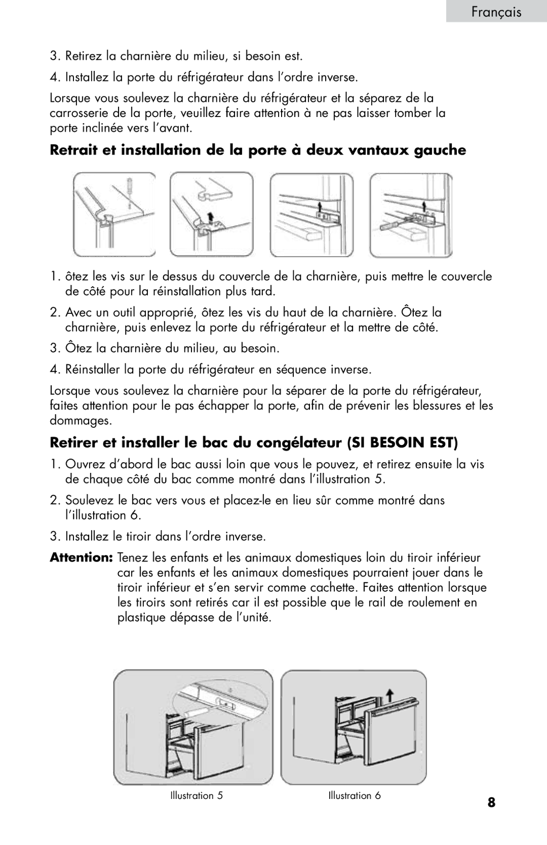 Haier HB21FC75, HB21FC45 user manual Retrait et installation de la porte à deux vantaux gauche 