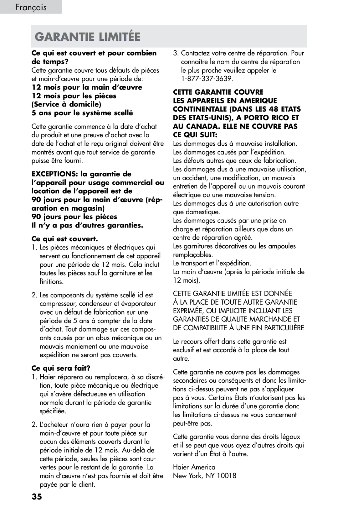 Haier HB21FC45, HB21FC75 user manual Garantie Limitée, Ce qui sera fait? 