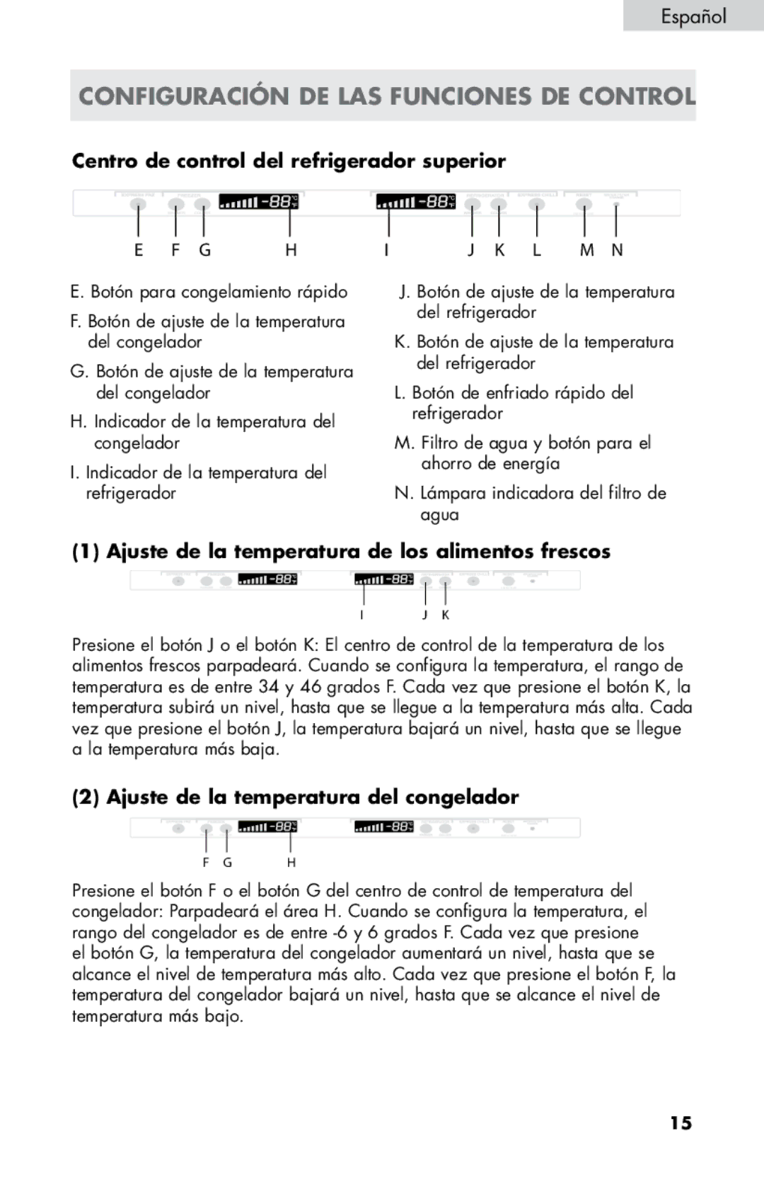 Haier HB21FC75, HB21FC45 Centro de control del refrigerador superior, Ajuste de la temperatura de los alimentos frescos 