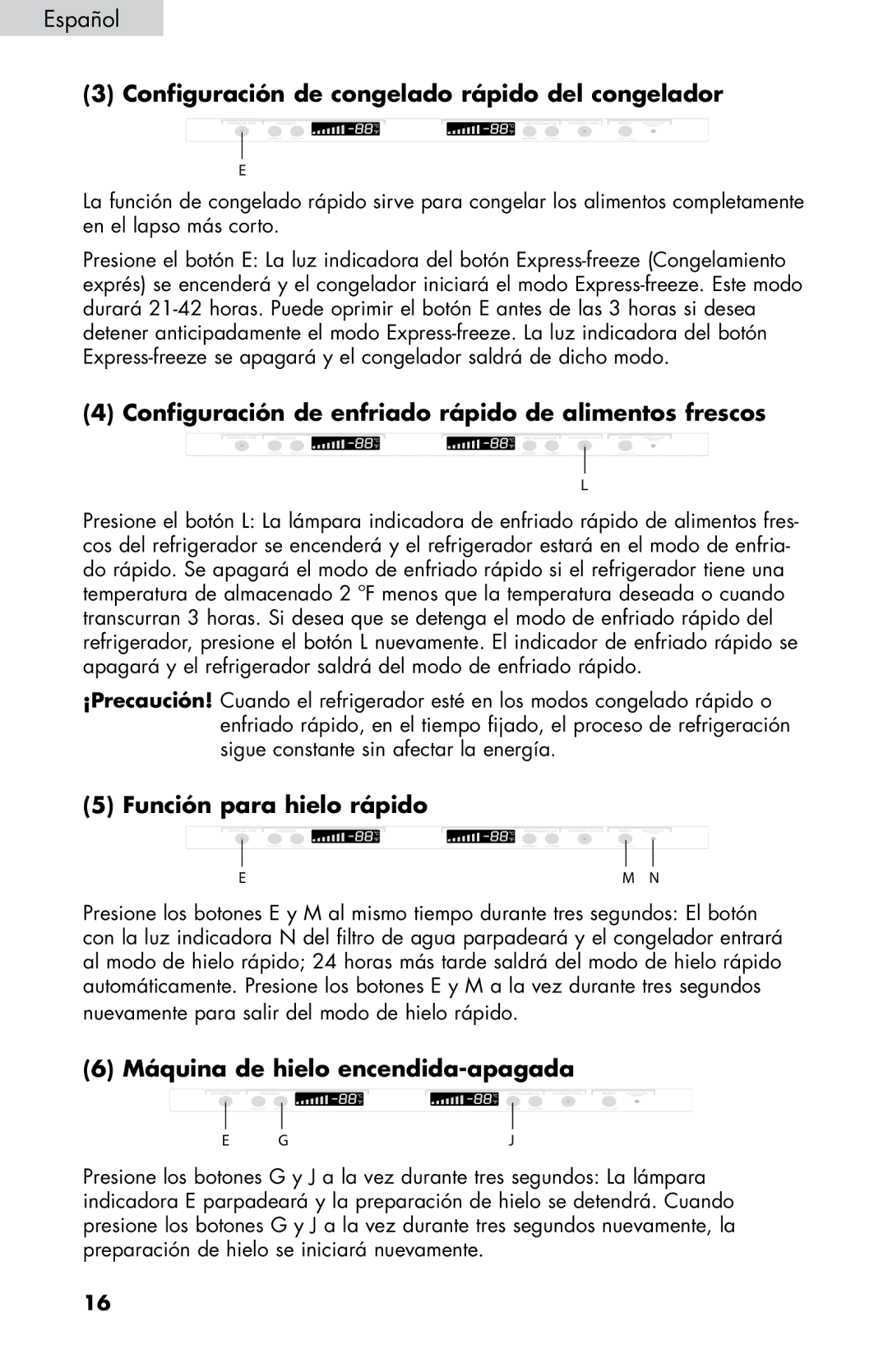 Haier HB21FC45 Configuración de congelado rápido del congelador, Configuración de enfriado rápido de alimentos frescos 