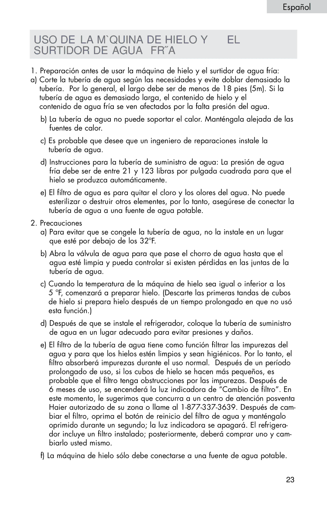 Haier HB21FC75, HB21FC45 user manual USO DE LA Máquina DE Hielo Y EL Surtidor DE Agua Fría 