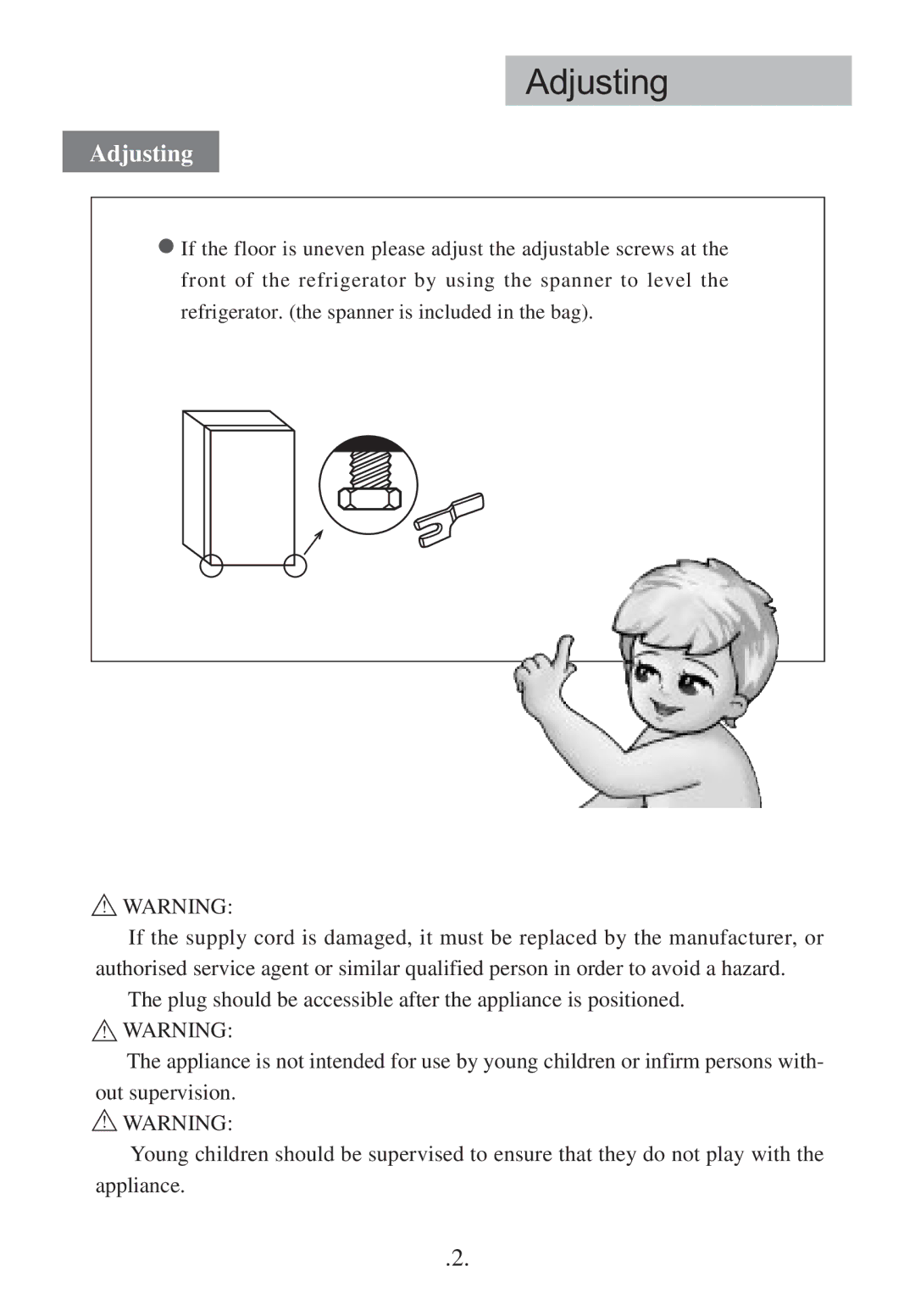 Haier HBF130S operation manual Adjusting 