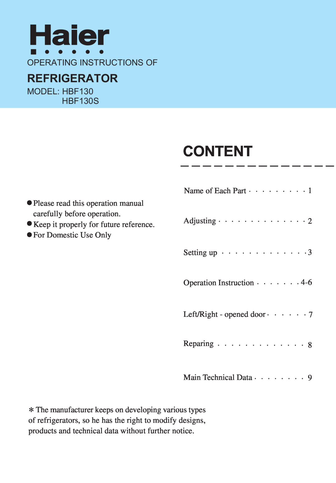Haier operation manual Content, Refrigerator, Operating Instructions Of, MODEL HBF130 HBF130S 