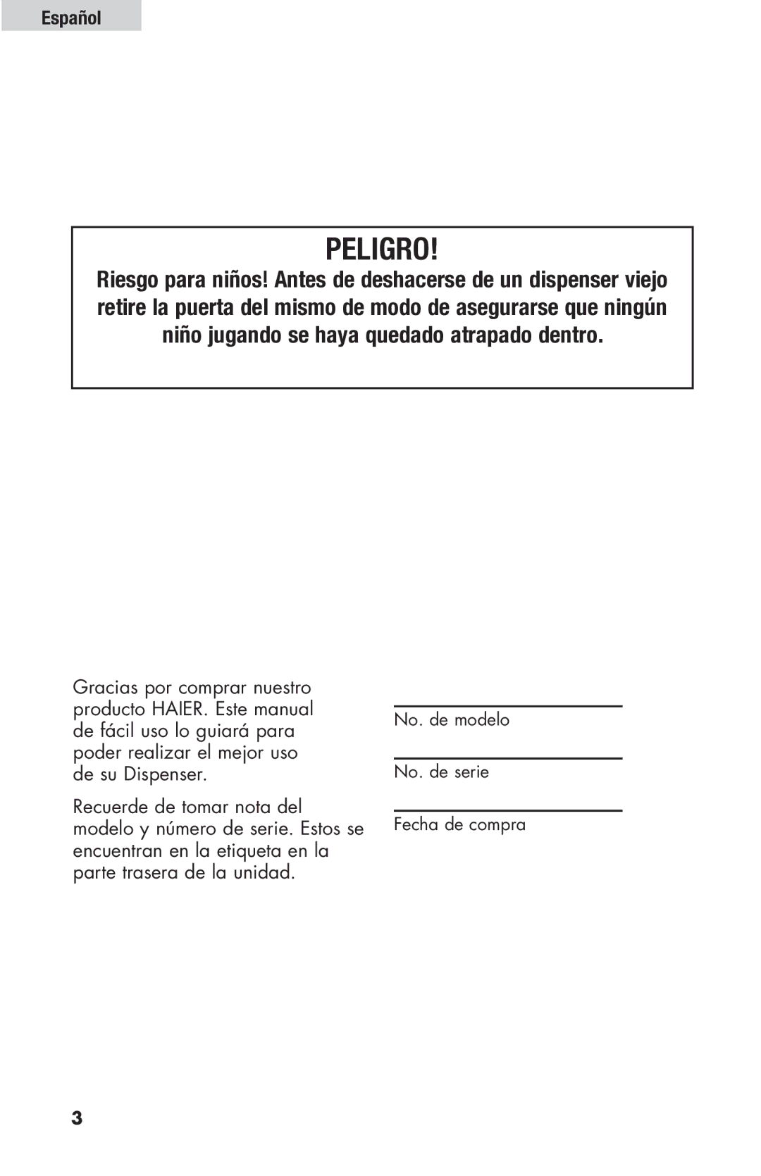 Haier HBF205E user manual Peligro 