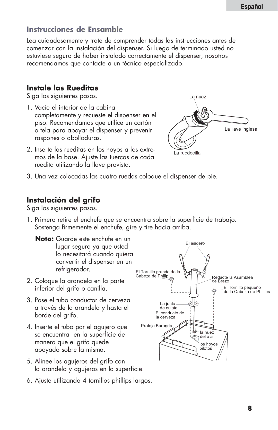 Haier HBF205E user manual Instrucciones de Ensamble, Instale las Rueditas, Instalación del grifo 