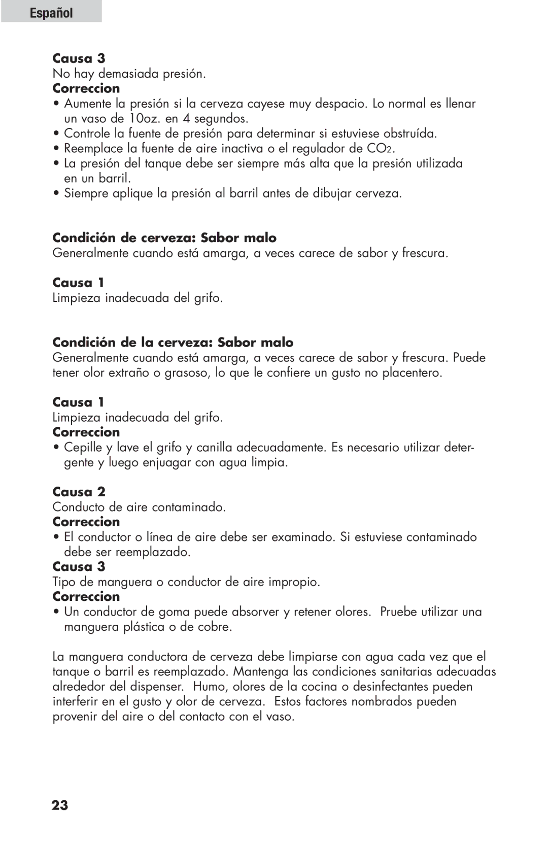 Haier HBF205E user manual Condición de cerveza Sabor malo, Condición de la cerveza Sabor malo 