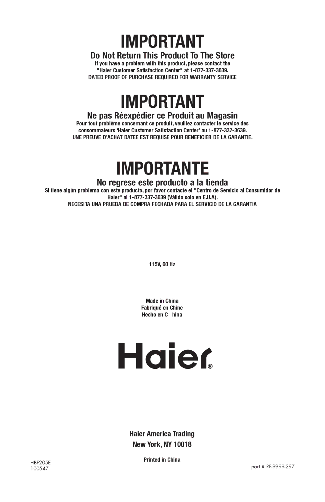 Haier HBF205E user manual Do Not Return This Product To The Store, Haier America Trading New York, NY 