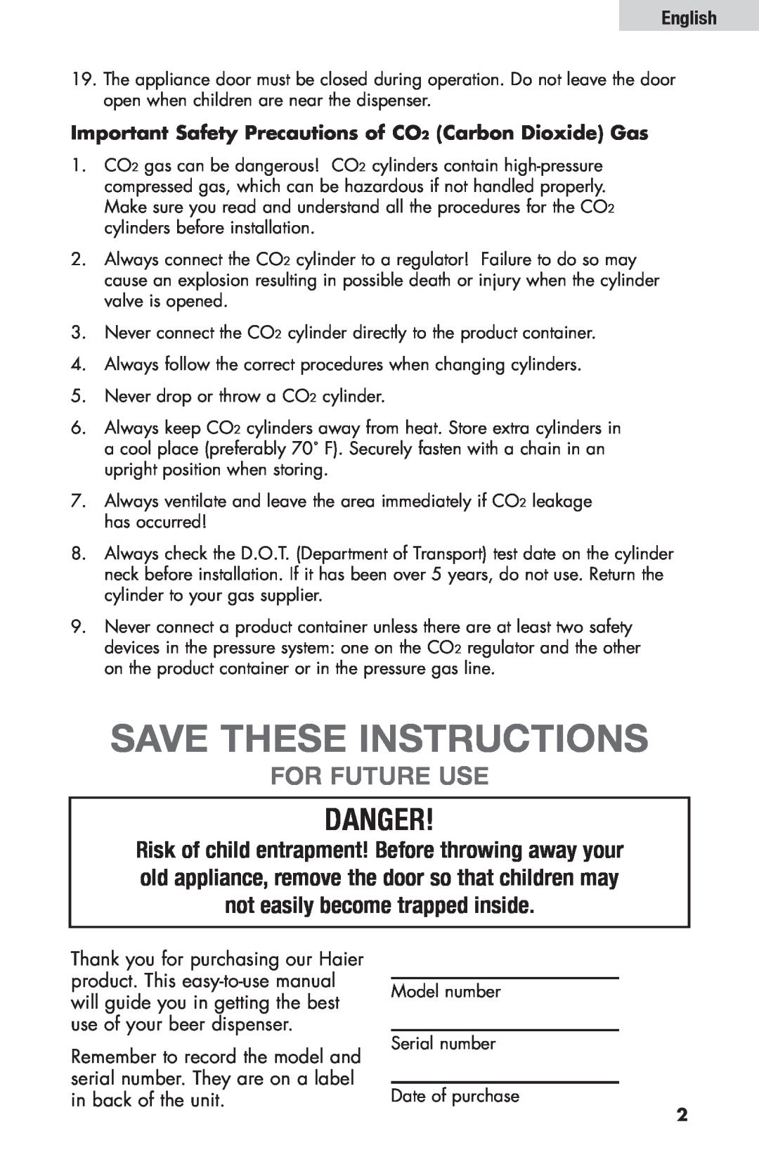Haier HBF205E Save These Instructions, Danger, For Future Use, Important Safety Precautions of CO2 Carbon Dioxide Gas 