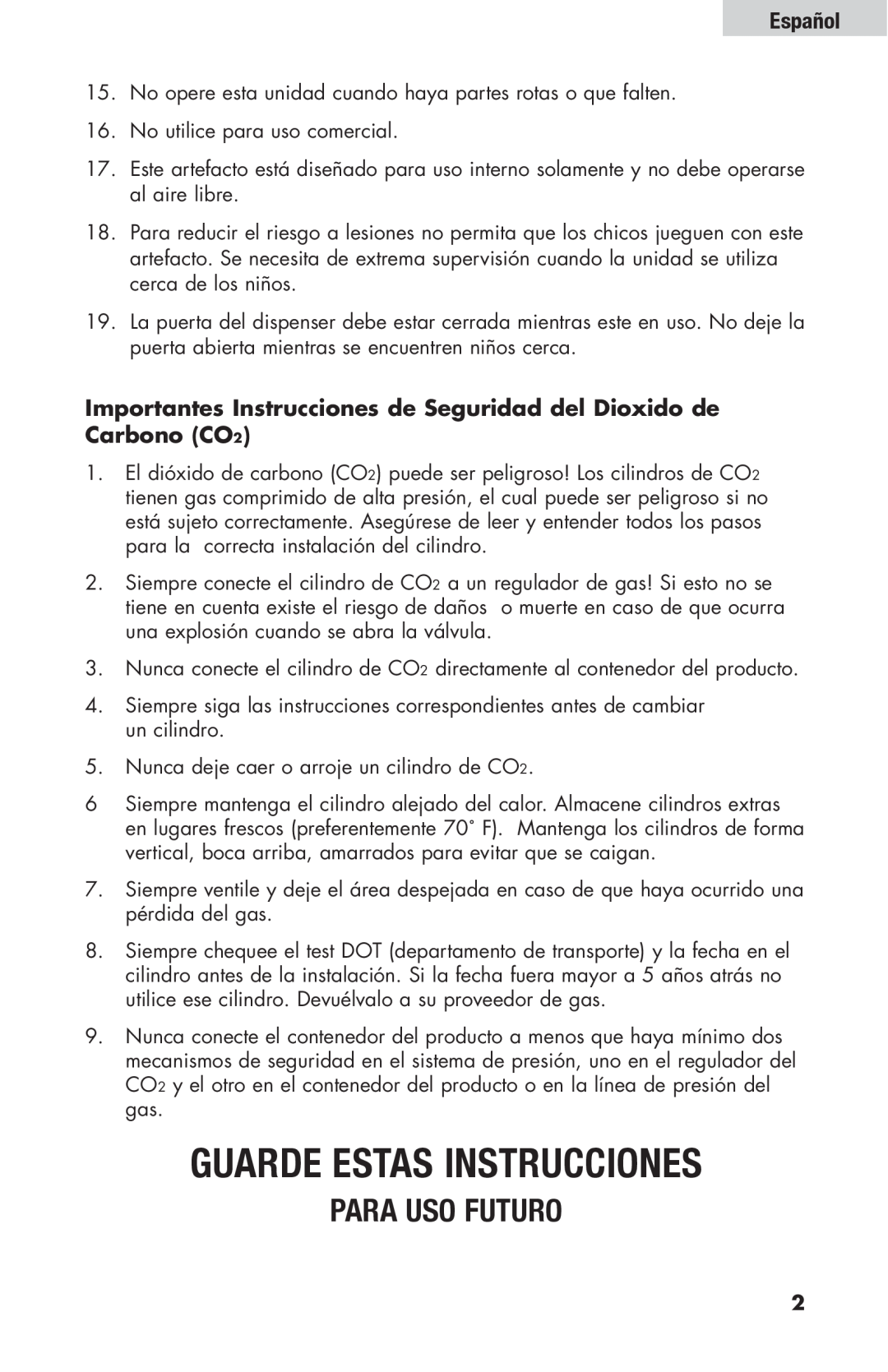 Haier HBF205E user manual Para Uso Futuro, Importantes Instrucciones de Seguridad del Dioxido de Carbono CO2, Español 