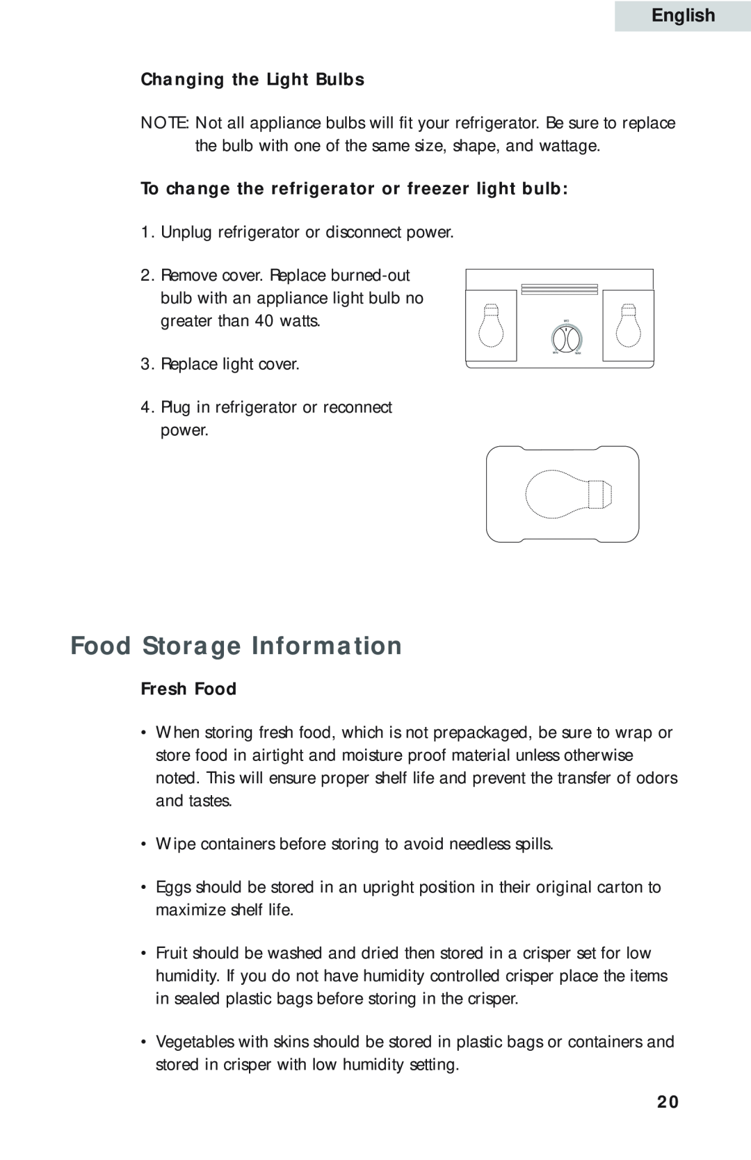 Haier HBQ18, HBP18 Food Storage Information, Changing the Light Bulbs, To change the refrigerator or freezer light bulb 