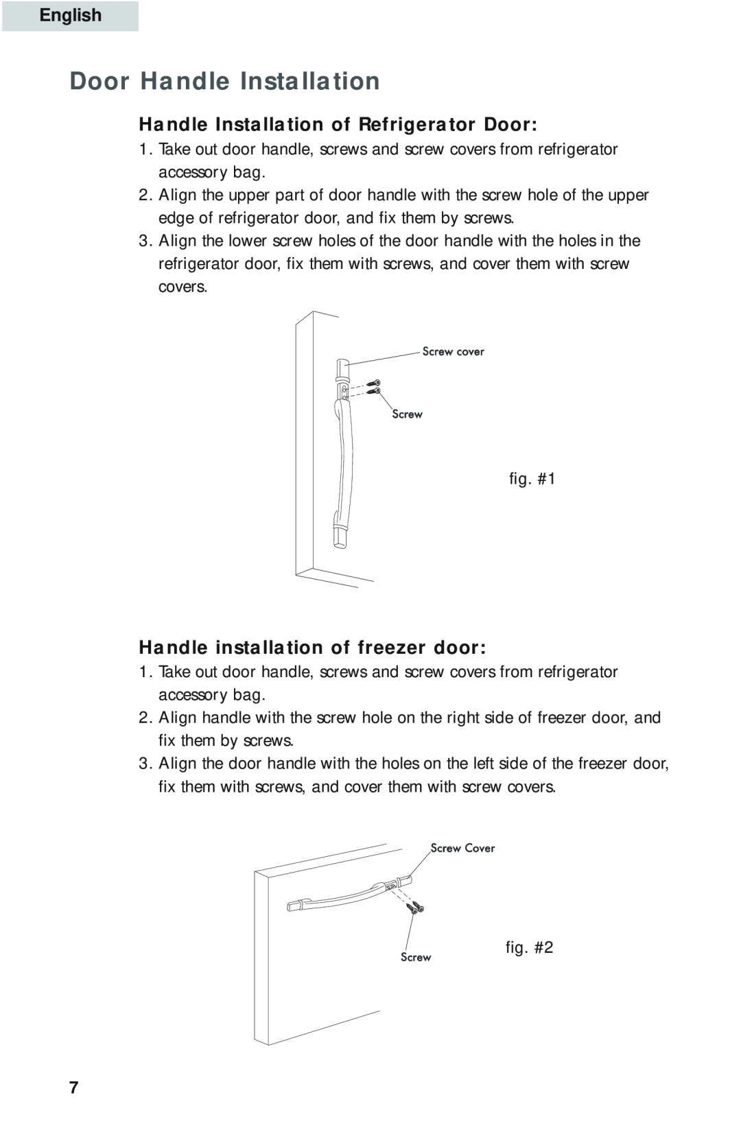 Haier HBE18, HBQ18 Door Handle Installation, Handle Installation of Refrigerator Door, Handle installation of freezer door 