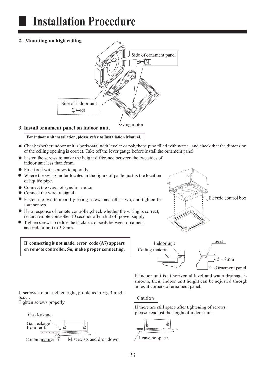 Haier HBU-28CH03, HBU-48HJ03, HBU-48CK03, HBU-42CH03 Mounting on high ceiling, Install ornament panel on indoor unit 