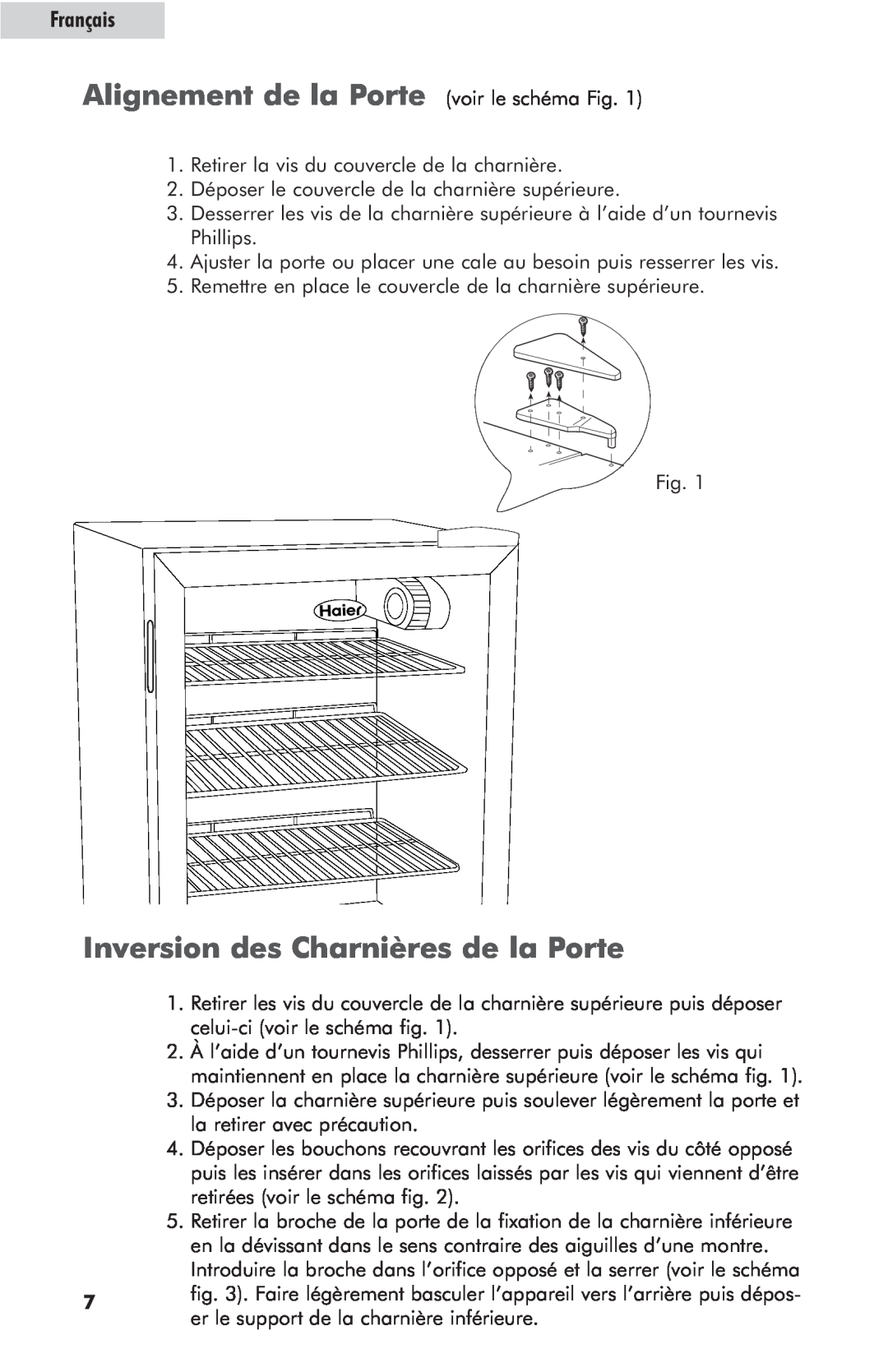 Haier hc125fvs user manual Alignement de la Porte voir le schéma Fig, Inversion des Charnières de la Porte, Français 