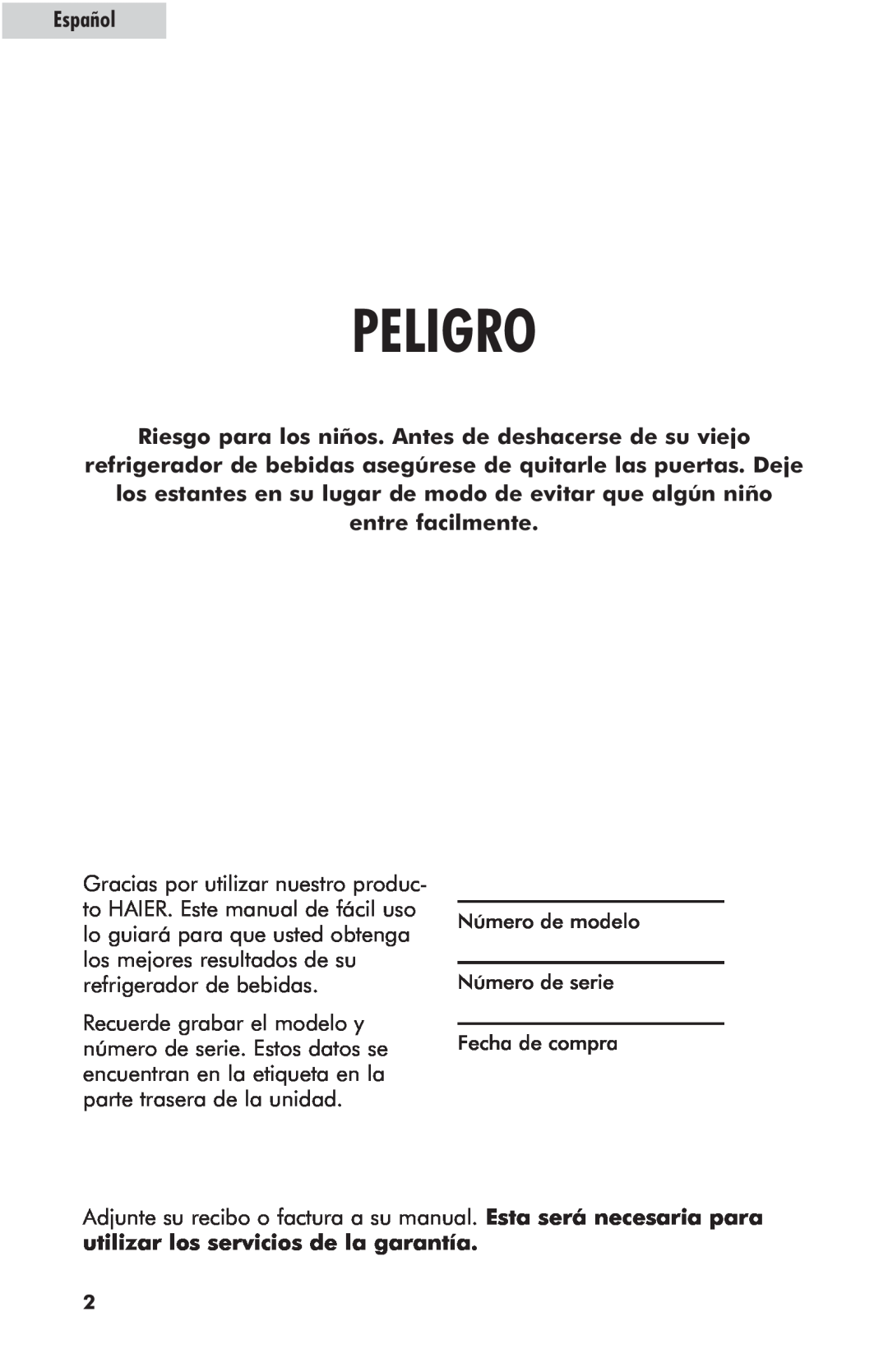 Haier hc125fvs user manual Peligro, entre facilmente, Español 