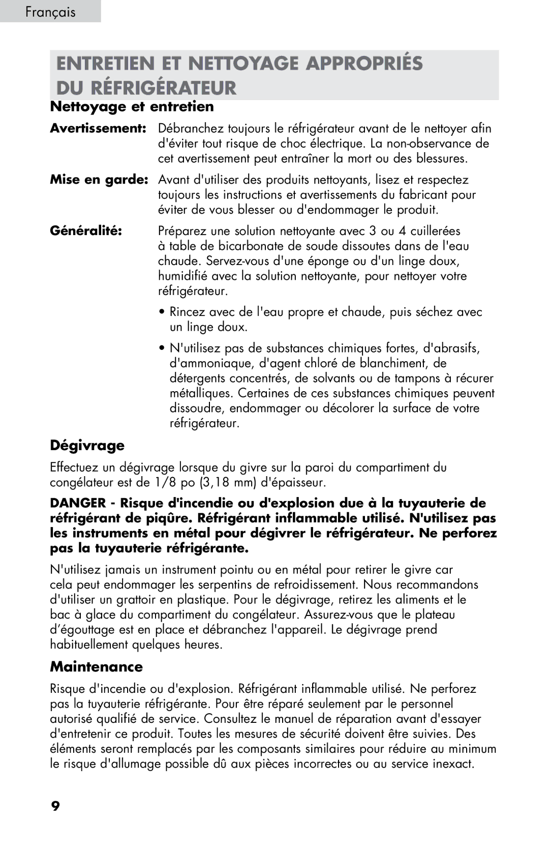 Haier HC17SF15RW user manual Entretien ET Nettoyage Appropriés DU Réfrigérateur, Nettoyage et entretien, Dégivrage 