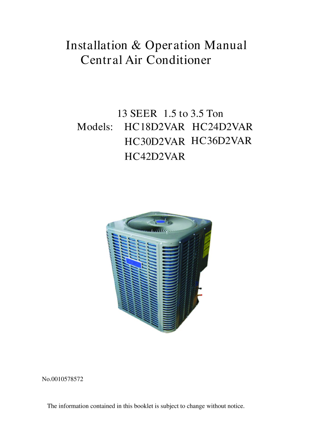 Haier HC36D2VAR, HC42D2VAR, HC30D2VAR, HC24D2VAR, HC18D2VAR operation manual Central Air Conditioner 