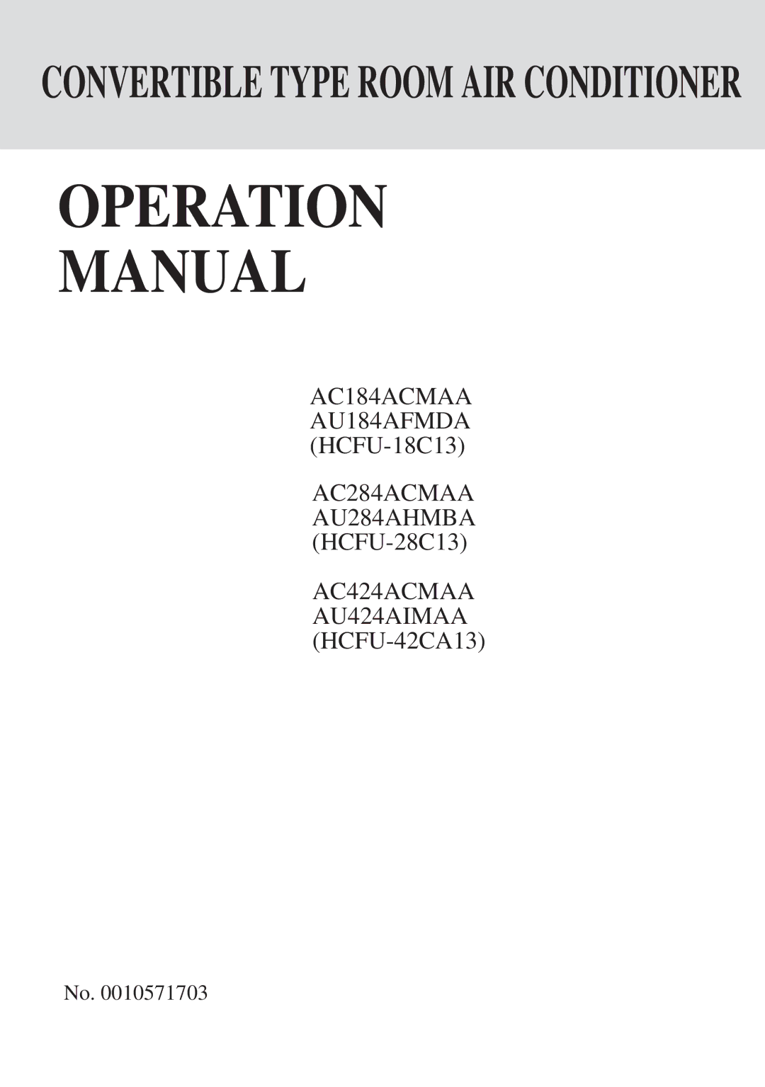 Haier HCFU-18C13, HCFU-28C13, HCFU-42CA13 operation manual Operation Manual 