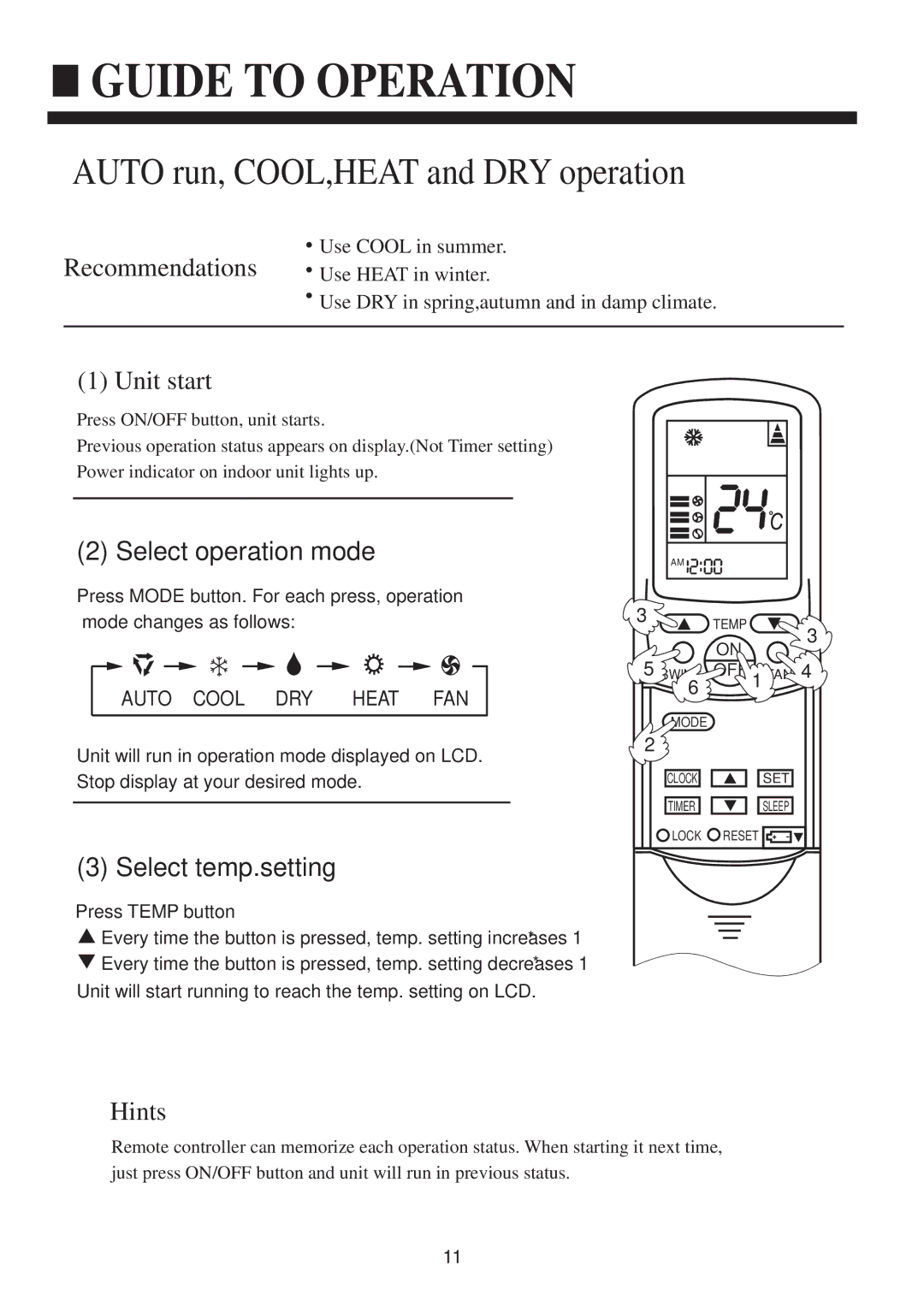 Haier HCFU-18C13, HCFU-28C13, HCFU-42CA13 Auto run, COOL,HEAT and DRY operation, Recommendations, Select temp.setting 