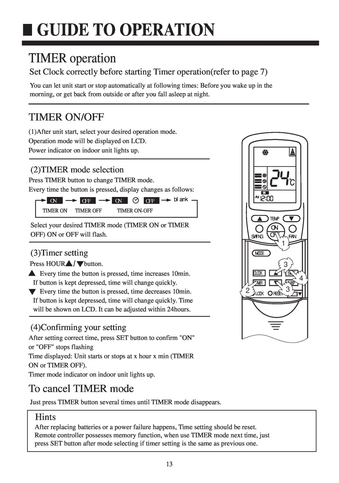 Haier HCFU-28C13 TIMER operation, Timer On/Off, To cancel TIMER mode, 2TIMER mode selection, 3Timer setting, Hints 