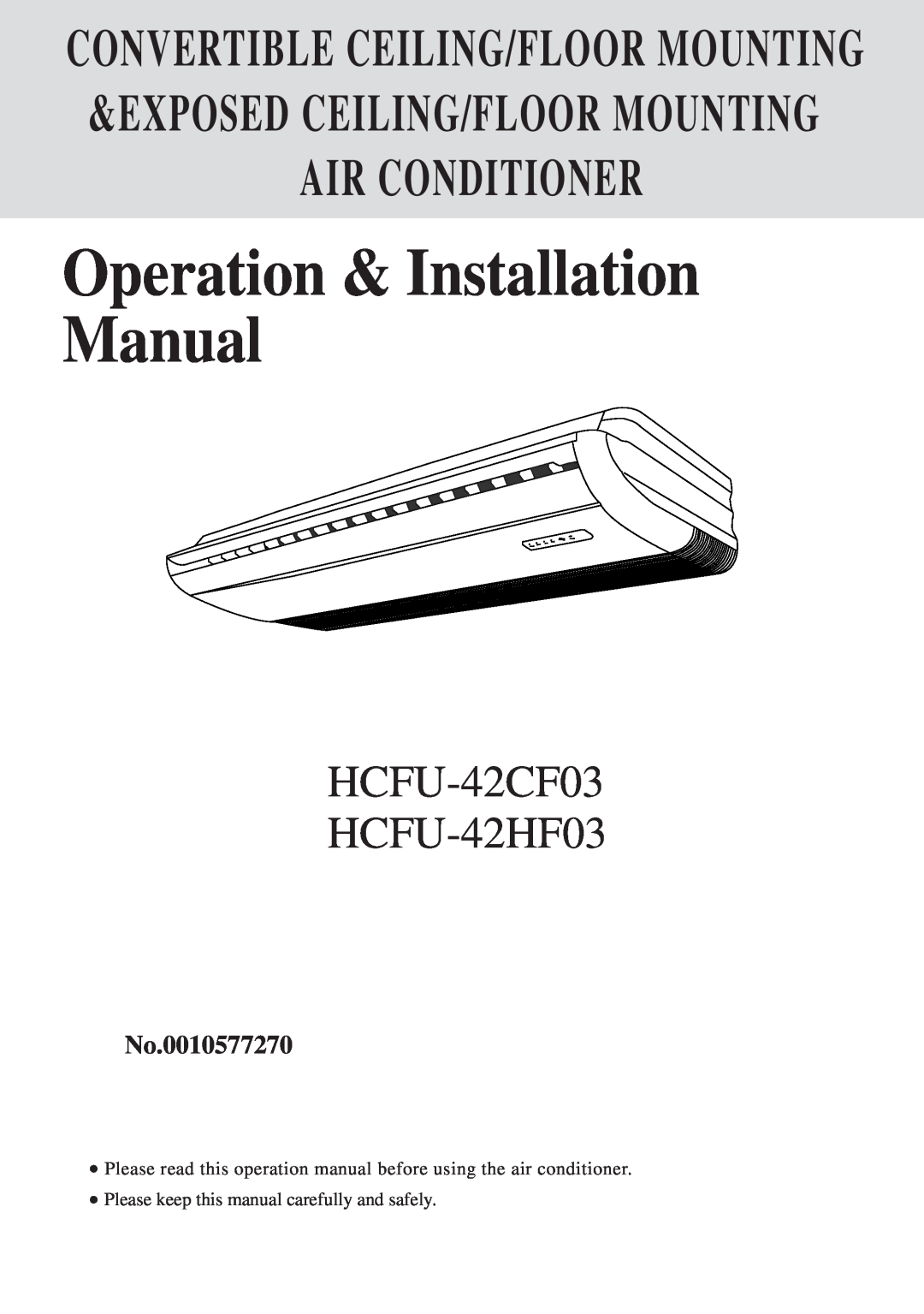 Haier installation manual Operation & Installation Manual, HCFU-42CF03 HCFU-42HF03, No.0010577270 