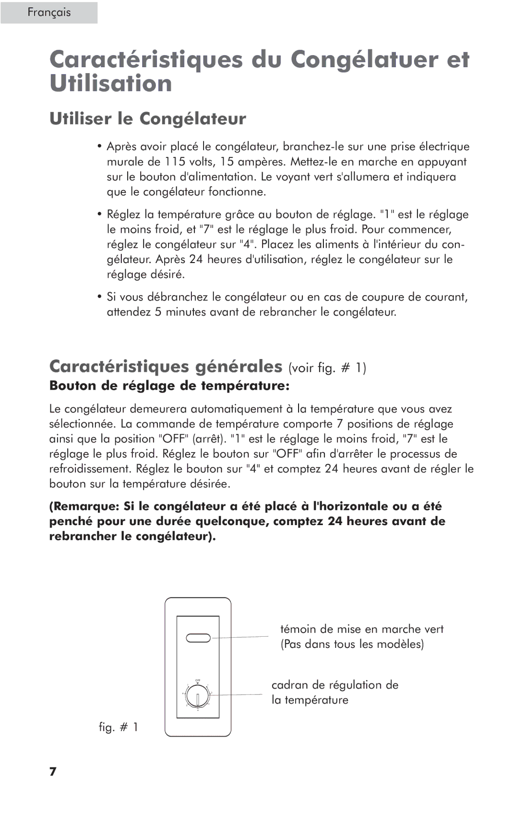 Haier HCM070LC Caractéristiques du Congélatuer et Utilisation, Utiliser le Congélateur, Bouton de réglage de température 