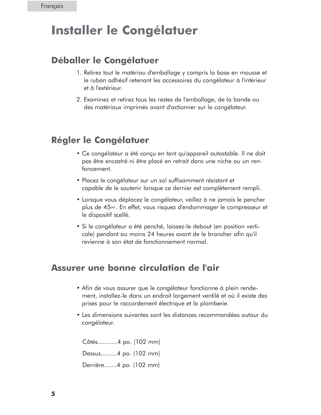 Haier HCM071LC, HCM050EC, HCM071AW, HCM050LC Installer le Congélatuer, Déballer le Congélatuer, Régler le Congélatuer 