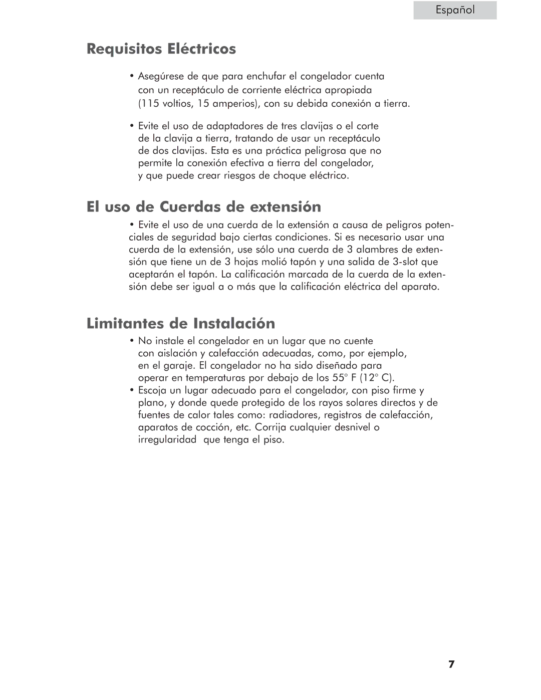 Haier HCM050LC, HCM071LC, HCM050EC Requisitos Eléctricos, El uso de Cuerdas de extensión, Limitantes de Instalación 