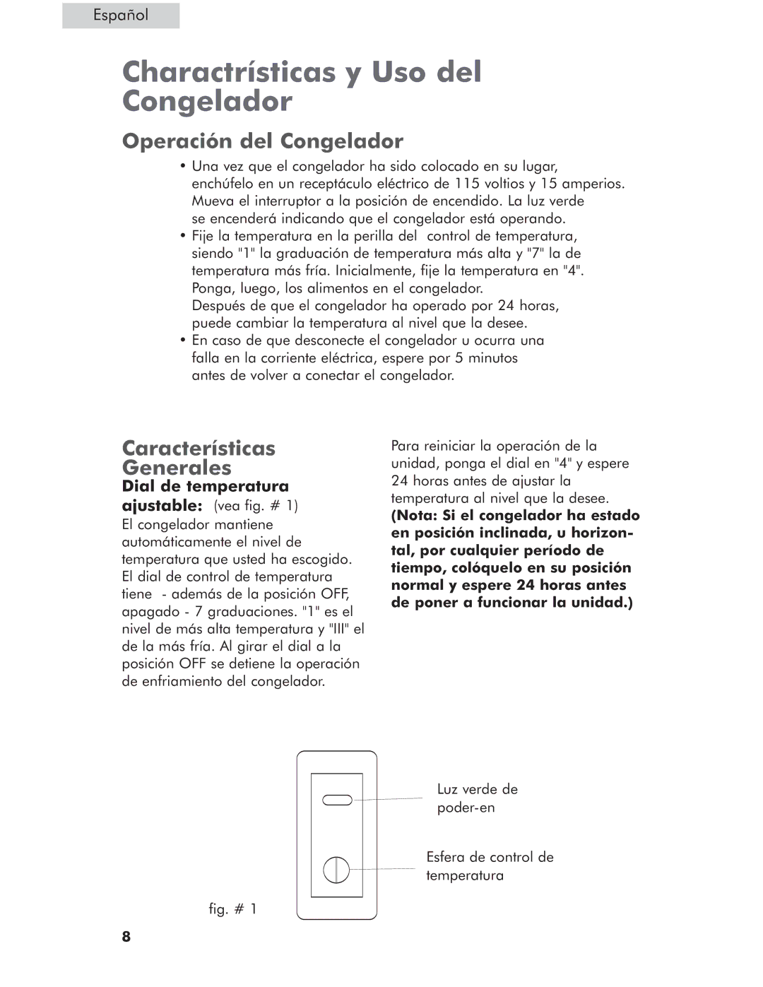 Haier HCM071LC, HCM050EC Charactrísticas y Uso del Congelador, Operación del Congelador, Características Generales 