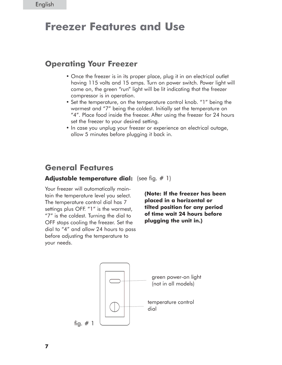 Haier HCM071LC Freezer Features and Use, Operating Your Freezer, General Features, Adjustable temperature dial see fig. # 