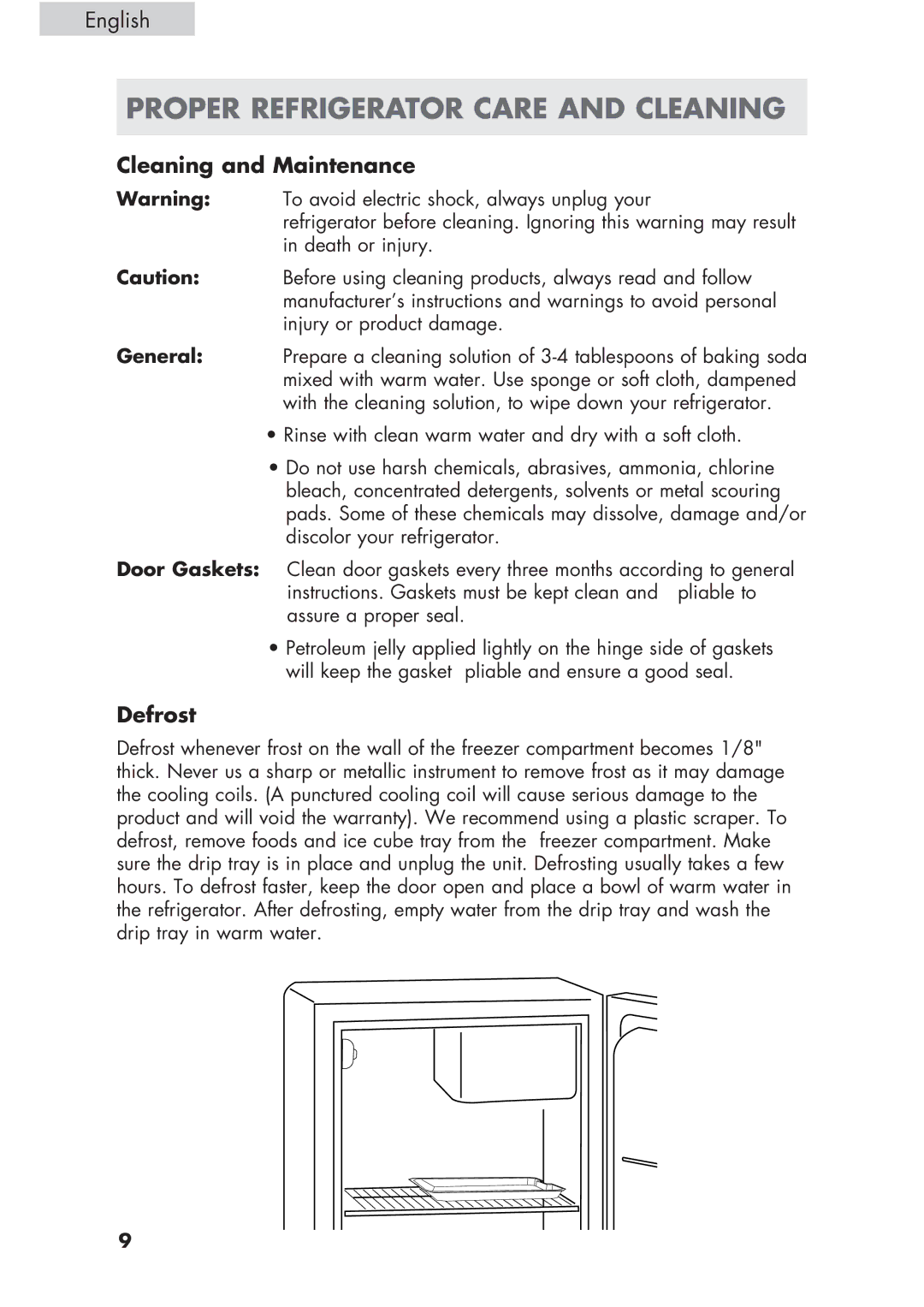 Haier H CR1 7, HCR17W, ECR1 7 user manual Proper Refrigerator Care and Cleaning, Cleaning and Maintenance, Defrost 