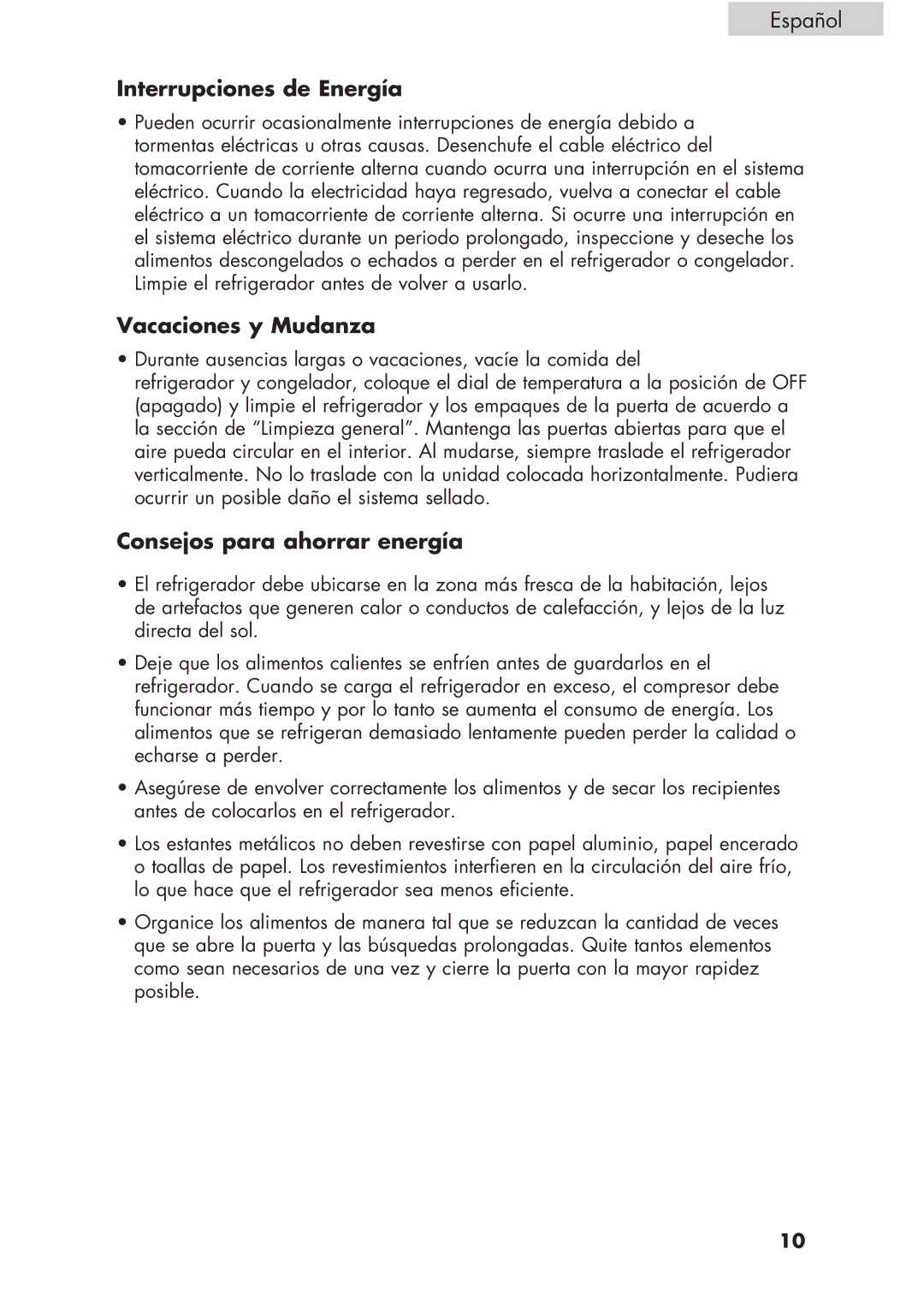 Haier ECR1 7, HCR17W, H CR1 7 user manual Interrupciones de Energía, Vacaciones y Mudanza, Consejos para ahorrar energía 