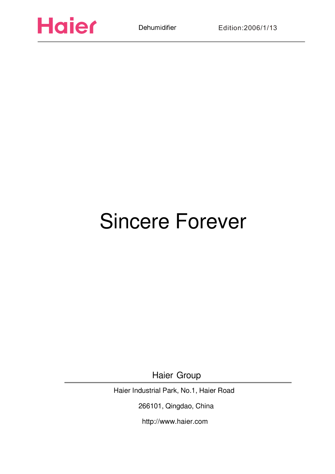 Haier HD656E, HD656, HD456E, HD306 service manual Sincere Forever 