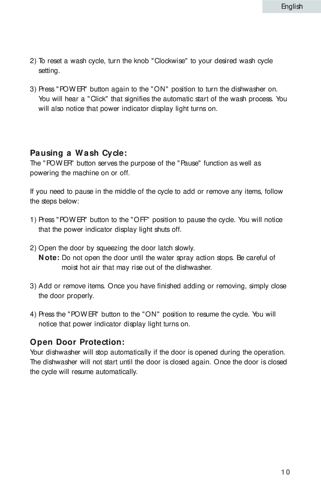 Haier HDB18EB user manual Pausing a Wash Cycle, Open Door Protection 