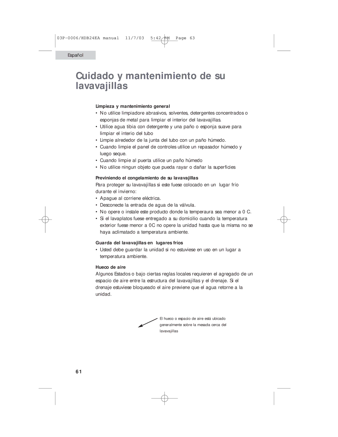 Haier HDB24EA manual Cuidado y mantenimiento de su lavavajillas, Limpieza y mantenimiento general 