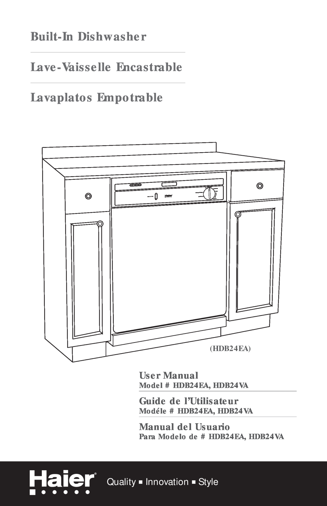 Haier HDB24VA user manual Built-In Dishwasher Lave-Vaisselle Encastrable Lavaplatos Empotrable, Guide de l’Utilisateur 