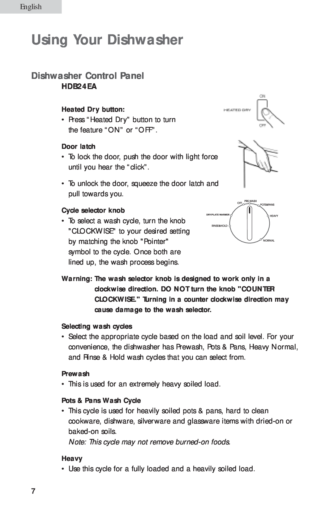 Haier HDB24VA Dishwasher Control Panel, HDB24EA, Note This cycle may not remove burned-on foods, Using Your Dishwasher 