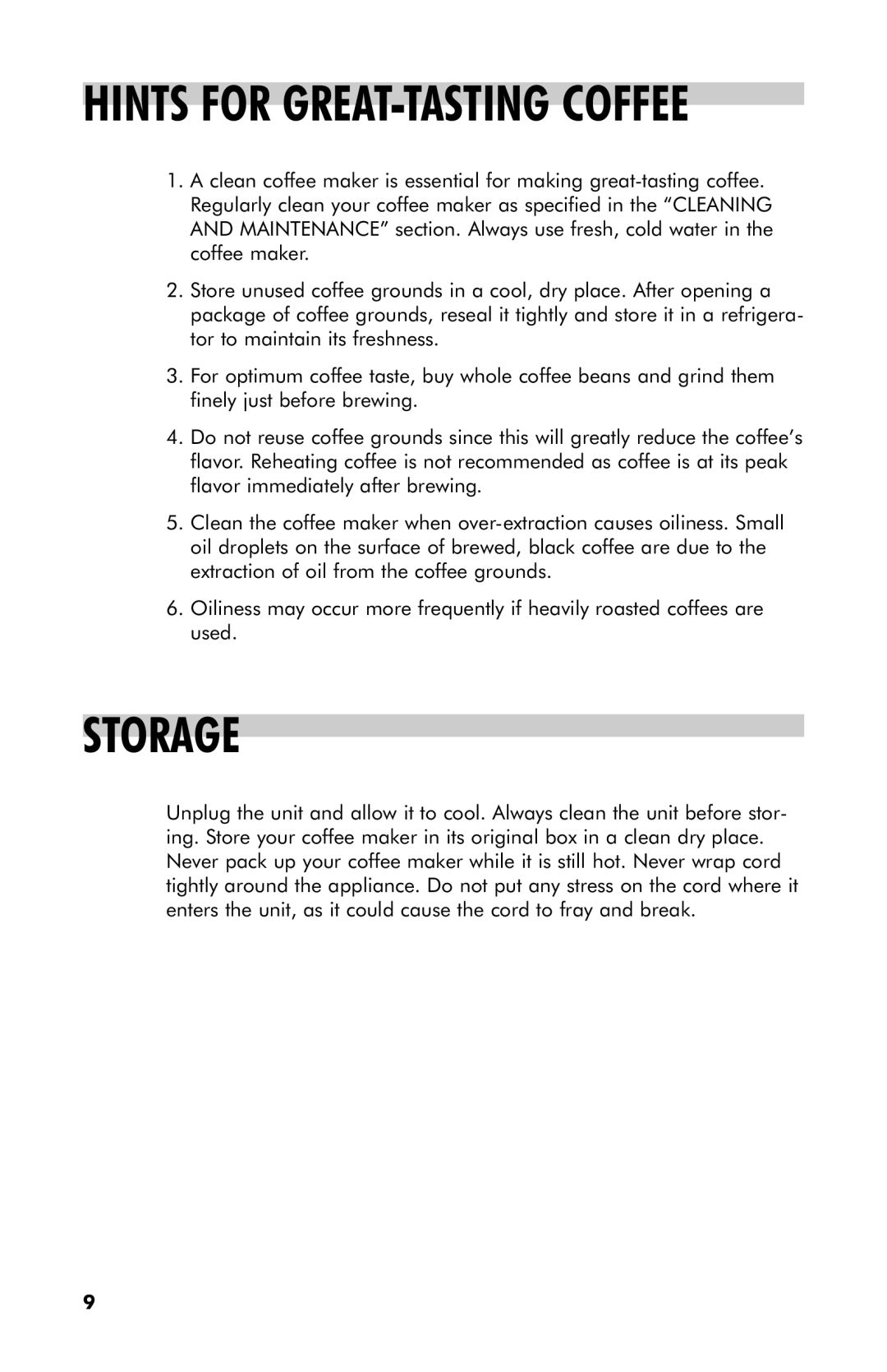 Haier HDC10SS user manual Storage, Hints for GREAT-TASTING Coffee 