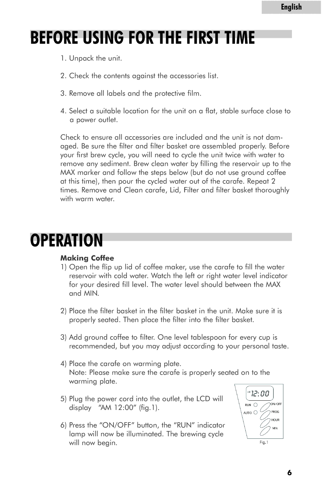 Haier HDC10SS user manual Operation, Before Using for the First Time 