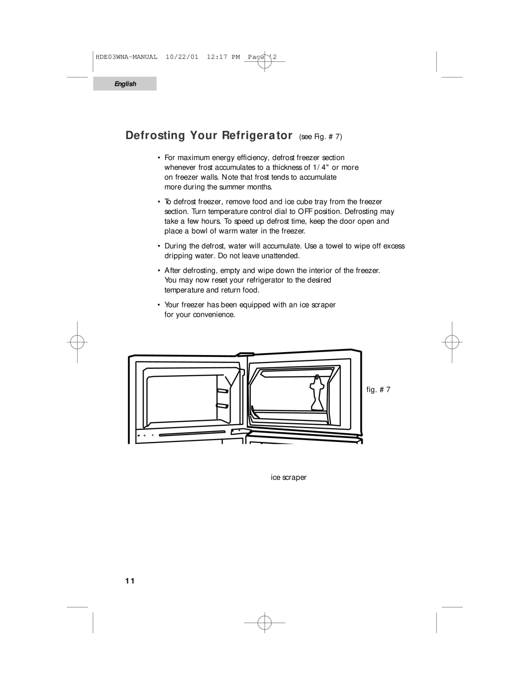 Haier HDE03WNA user manual Defrosting Your Refrigerator see Fig. #, Fig. # Ice scraper 