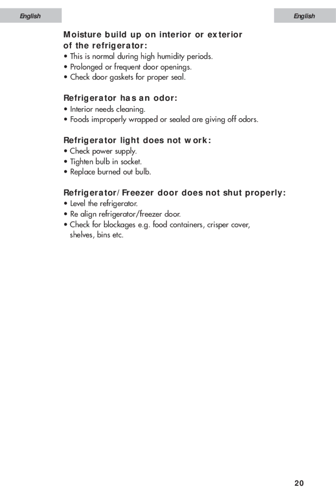 Haier HDE11WNA, HDE10WNA user manual Refrigerator has an odor, Refrigerator light does not work 