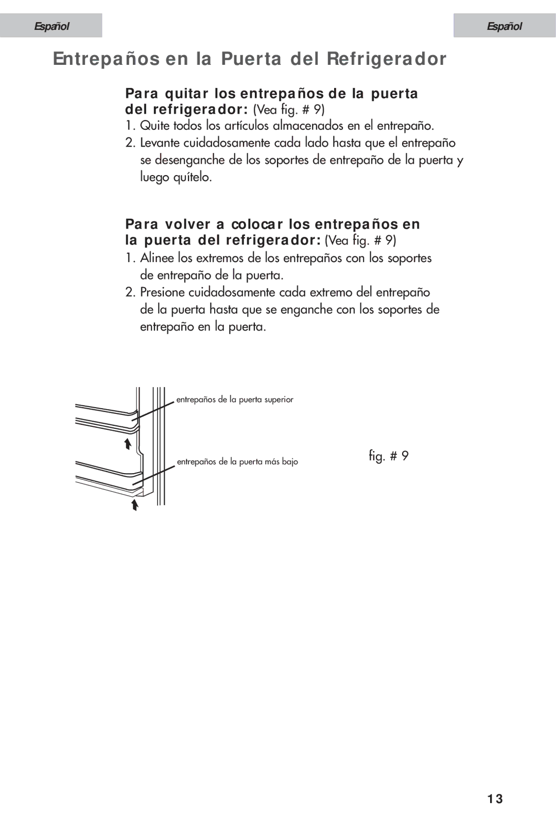 Haier HDE11WNA, HDE10WNA user manual Entrepaños en la Puerta del Refrigerador 