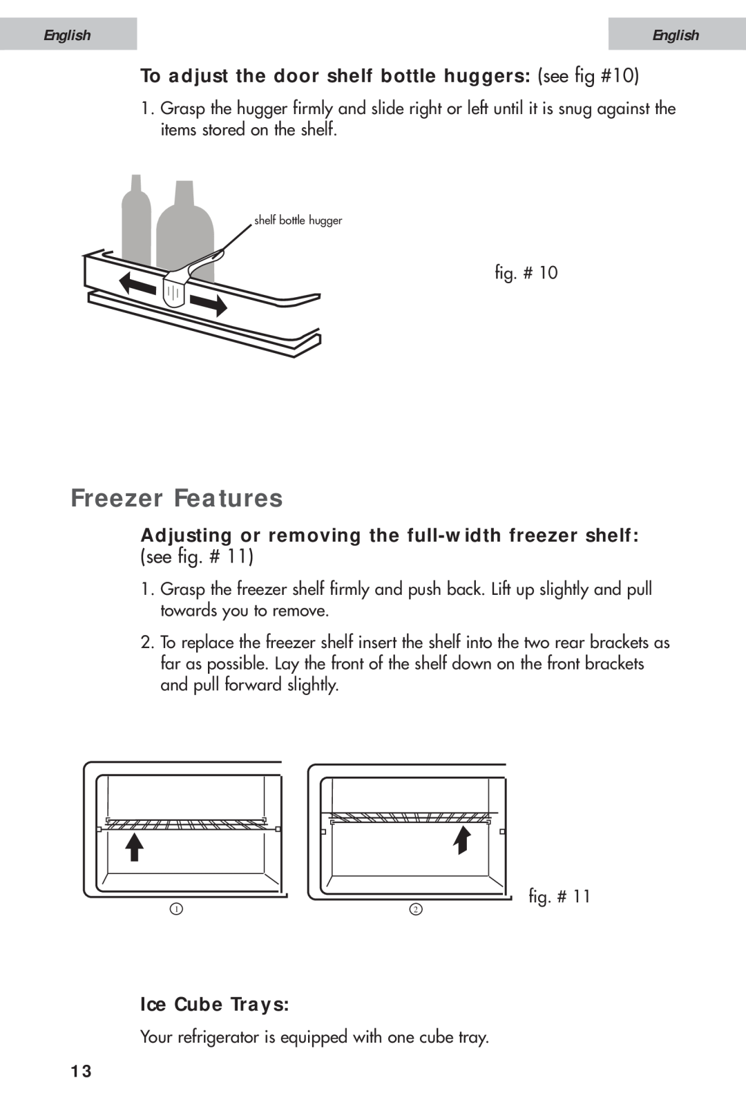 Haier HDE10WNA, HDE11WNA Freezer Features, To adjust the door shelf bottle huggers see fig #10, Ice Cube Trays, English 