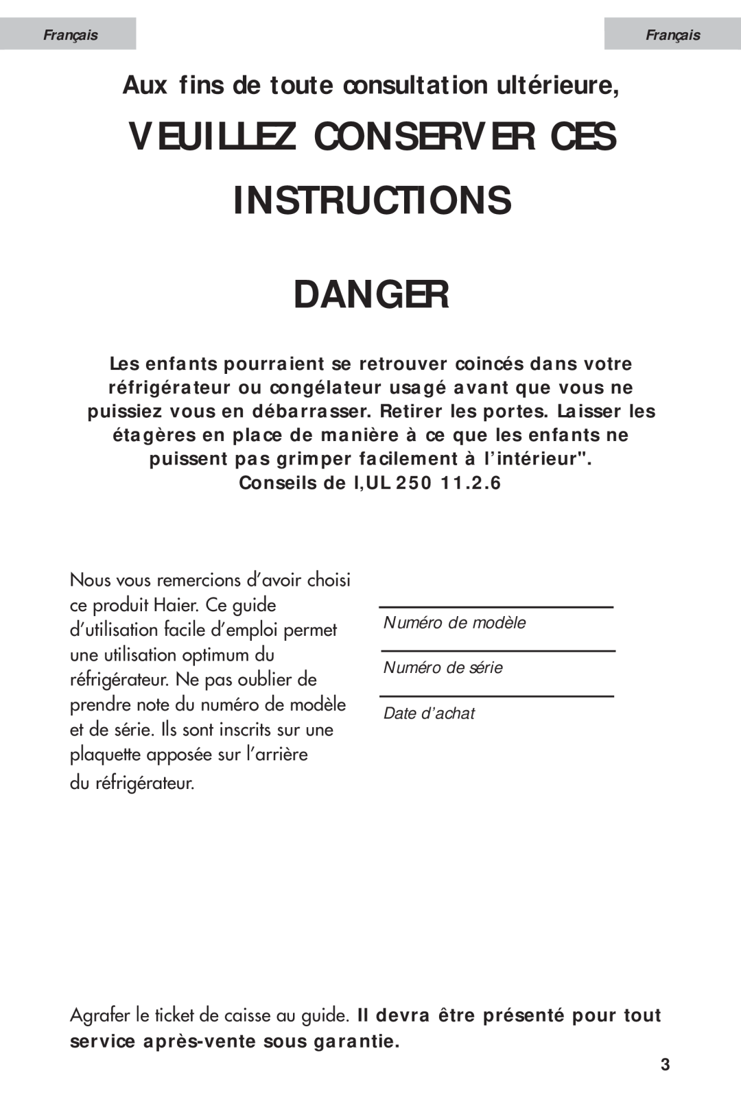 Haier HDE11WNA, HDE10WNA Instructions Danger, Veuillez Conserver Ces, Aux fins de toute consultation ultérieure, Français 