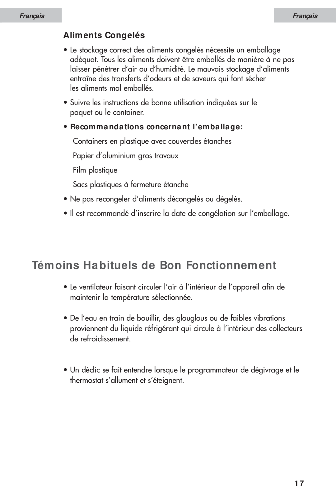 Haier HDE11WNA, HDE10WNA user manual Témoins Habituels de Bon Fonctionnement, Aliments Congelés, Français 